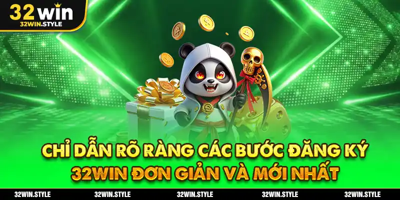Hướng Dẫn Đăng Ký 32WIN – Tạo Tài Khoản Nhanh Chóng Chỉ Trong 3 Phút 3 Chỉ Dẫn Rõ Ràng Các Bước Đăng Ký 32WIN Đơn Giản Và Mới Nhất